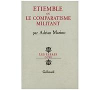 Étiemble Ou Le Comparatisme Militant