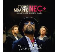 Etienne et Nec+ Band – Mbappe Time Will Tell – Vinyle – Broken Silence
