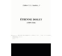 Étienne Dolet - 1509-1546, - Actes Du Colloque De Paris, 14 Mars 1985