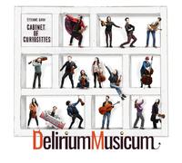 Etienne Gara Etienne Gara/Delirium Musicum: Cabinet of Curiosities (CD) Album