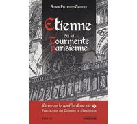 Etienne ou la Tourmente parisienne