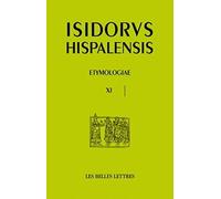 Etimologie Libro XI: L'Uomo e i portenti