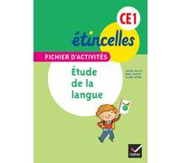 Etincelles Français CE1 – Fichier d'activités : Étude de la langue + Aide-mémoire – Hatier – éd. 2012