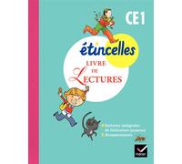 Etincelles Français CE1 éd. 2012 - Livre de Lectures Livre de lecture Edition 2012 - Denis Chauvet - Hatier - broché - Scolaire / Universitaire