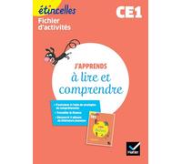 Etincelles – Français CE1 : J'apprends à lire et comprendre – Fichier d'activités – Éd. 2019