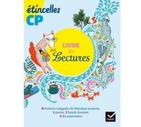 Etincelles Lecture CP éd. 2016 - Livre de lecture Denis Chauvet (Auteur), Olivier Tertre (Auteur)