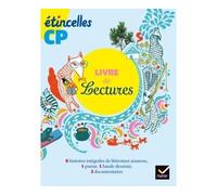 Denis Chauvet – Etincelles Lecture CP – Livre de lecture – Éd. 2016 – Broché