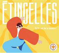 Étincelles ; Qu'il y ait de la lumière ! CD