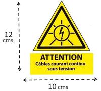 Etiquette adhésive - Attention câbles courant continu sous tension - Dim. 100 x 120 mm - autocollant - signalisation photvoltaique - découpée à la forme (12x10 cms)