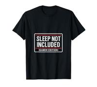 Étiquette d'avertissement Sleep Not Included (Gamer Edition) T-Shirt