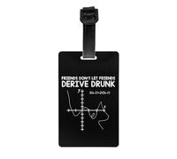 Étiquette de bagage Math Don't Let Friends Derive Drunk - Protection de la vie privée
