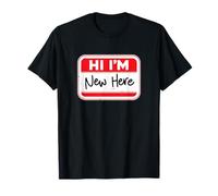 Étiquette de nom humoristique « Hi I'm New Here » T-Shirt