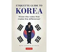 Etiquette Guide to Korea: Know the Rules That Make the Difference!