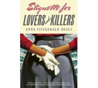 Etiquette pour les amants et les tueurs