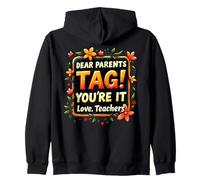 Étiquette « You're It Love Teachers » Sweat à Capuche