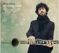 Etkin, Oran - Gathering Light -Digi-