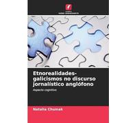 Etnorealidades-galicismos no discurso jornalístico anglófono