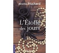 ETOFFE DES JOURS (L')