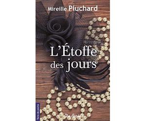ETOFFE DES JOURS (L')