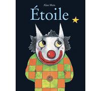 Étoile - Alan Mets - Ecole Des Loisirs - album jeunesse