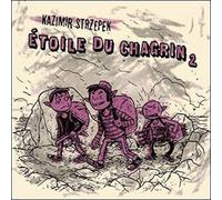 Etoile du chagrin: Tome 2