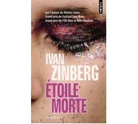 Étoile morte - Ivan Zinberg - Points - Poche - Roman
