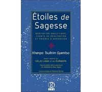 Etoiles de Sagesse - Méditation analytique, chants de réalisation et prières d'aspiration