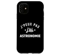 étoiles Espace Télescope Humour J’Peux Pas J’AI Astronomie Coque pour iPhone 11