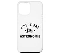 étoiles Espace Télescope Humour J’Peux Pas J’AI Astronomie Coque pour iPhone 12 Pro Max