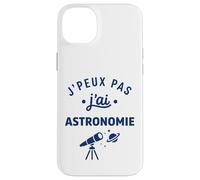 étoiles Espace Télescope Humour J’Peux Pas J’AI Astronomie Coque pour iPhone 14 Plus