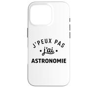 étoiles Espace Télescope Humour J’Peux Pas J’AI Astronomie Coque pour iPhone 16 Pro
