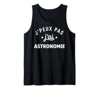 étoiles Espace Télescope Humour J’Peux Pas J’AI Astronomie Débardeur