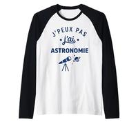 étoiles Espace Télescope Humour J’Peux Pas J’AI Astronomie Manche Raglan