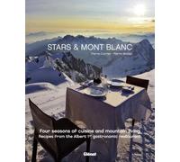 Etoiles Et Mont-Blanc (Version Gb) - Les Recettes De L'albert 1er