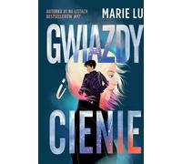 Étoiles et ombres Marie Lu (Buch auf Polnisch)
