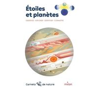 Etoiles Et Planètes - Observer, Explorer, Identifier, Connaître