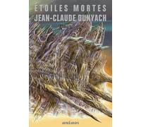 Etoiles mortes - edition integ Edition intégrale de luxe - Jean-Claude Dunyach - Mnemos Eds - relié - Roman