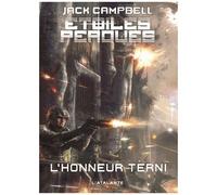 Etoiles Perdues - Tome 1 - L'honneur Terni