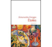 Étoiles - Simonetta Greggio - Flammarion - broché - Roman