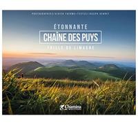 Étonnante chaîne des Puys - faille de Limagne Faille de Limagne - Vivien Therme - Chamina Eds - broché - Beau livre
