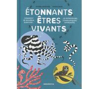 Étonnants êtres vivants