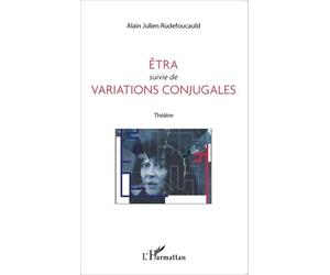 Etra Suivie De Variations Conjugales