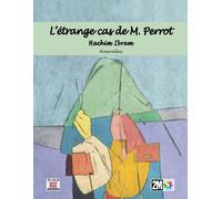 Etrange cas de m perrot l' - Hachim Ibram - Marsam - broché - Nouvelles