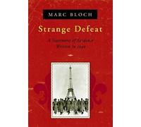 Étrange défaite : Un témoignage écrit en 1940