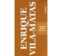 Etrange Façon De Vivre