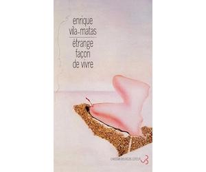 Etrange façon de vivre