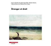 Étranger et droit - Julien Mouchette - Mare & Martin - broché - Etude