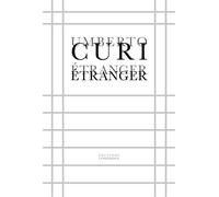 Étranger - Umberto Curi - Conference - broché - Essai