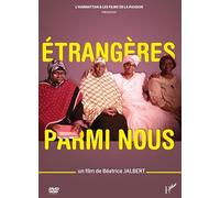 ETRANGERES Parmi Nous