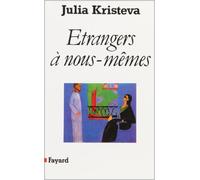 Etrangers à nous-mêmes